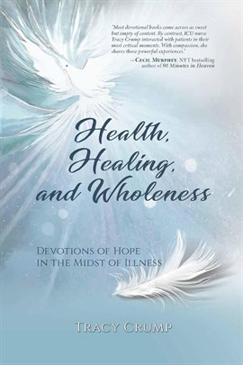 Cover image for Health, Healing, and Wholeness