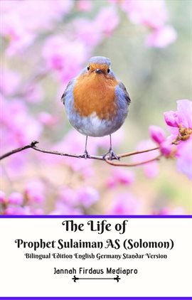 Cover image for The Life of Prophet Sulaiman AS (Solomon)