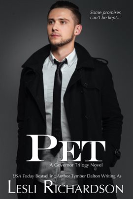 Cover image for Pet: A Governor Trilogy Novel