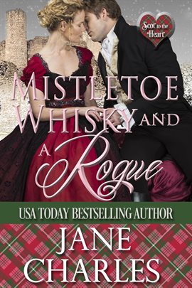 Cover image for Mistletoe, Whisky and a Rogue