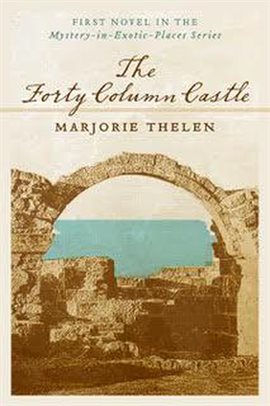 Cover image for The Forty Column Castle