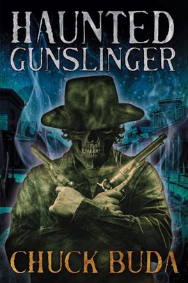 Cover image for Haunted Gunslinger