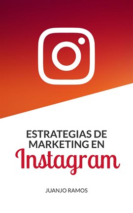 Cover image for Estrategias de Marketing en Instagram