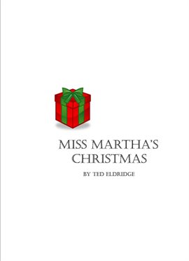 Cover image for Miss Martha's Christmas