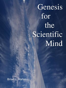 Cover image for Genesis for the Scientific Mind