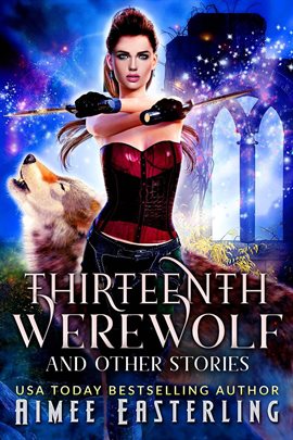 Cover image for Thirteenth Werewolf and Other Stories