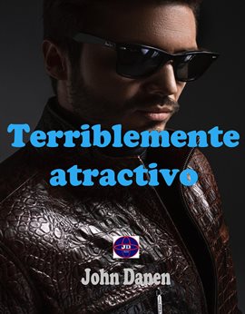 Cover image for Terriblemente atractivo
