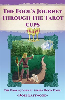 Cover image for The Fool's Journey Through the Tarot Cups