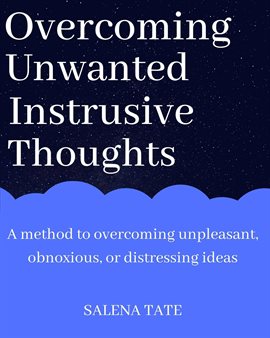 Cover image for Overcoming Unwanted Instrusive Thoughts