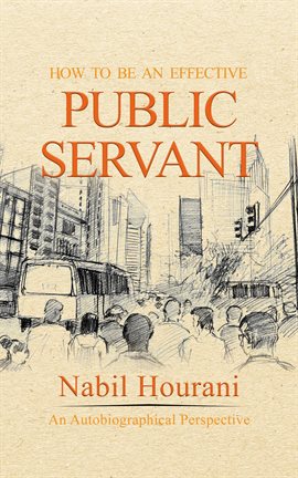 Cover image for How to Be an Effective Public Servant