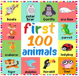 Cover image for First 100 Animals