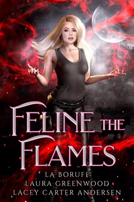 Cover image for Feline the Flames