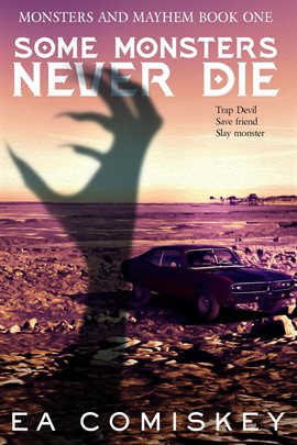 Cover image for Some Monsters Never Die