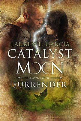 Imagen de portada para Catalyst Moon: Surrender