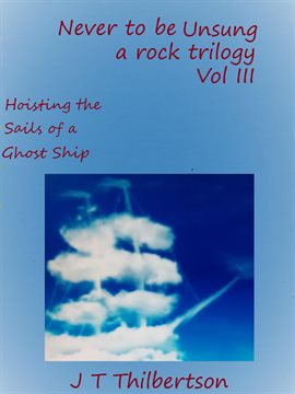 Cover image for Hoisting the Sails of a Ghost Ship