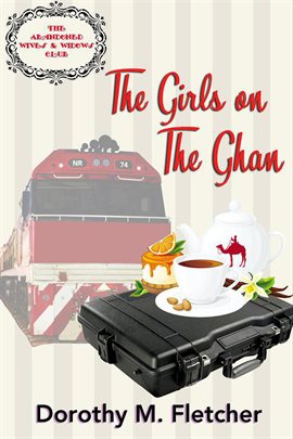Cover image for The Girls on the Ghan