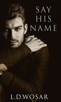 Cover image for Say His Name