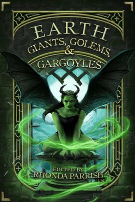 Cover image for Earth: Giants, Golems, & Gargoyles