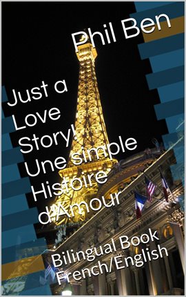 Cover image for Une simple Histoire d'Amour/Bilingual English-French Book
