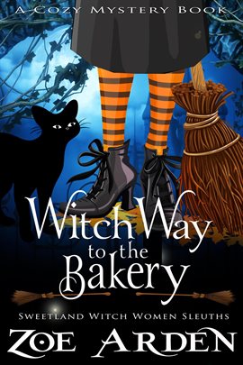 Cover image for Witch Way to the Bakery