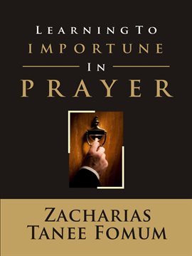Imagen de portada para Learning to Importune in Prayer