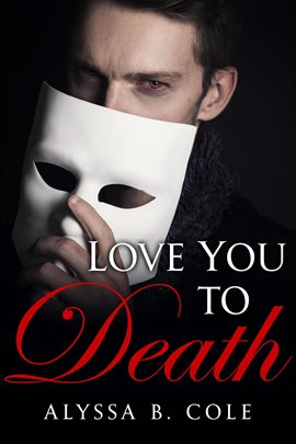 Cover image for Love You to Death: A Short Story