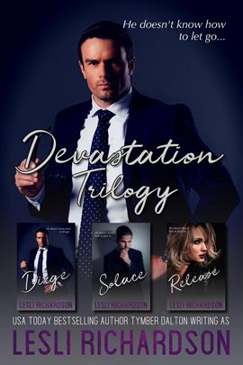 Cover image for Devastation Trilogy Box Set: Dirge, Solace, Release