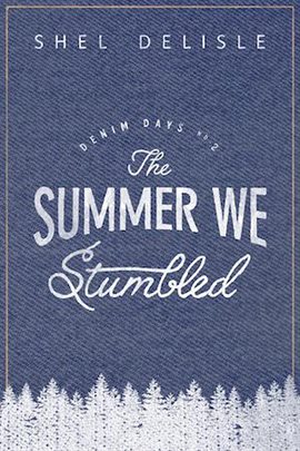 Cover image for The Summer We Stumbled