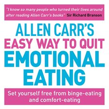 Cover image for Allen Carr's Easy Way to Quit Emotional Eating