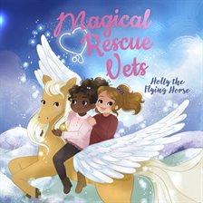 Imagen de portada para Holly the Flying Horse