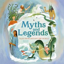 Myths and Legends