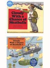Cover image for Cloudy With a Chance of Meatballs / Pickles to Pittsburgh