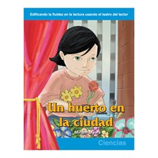 Cover image for Un huerto en la cuidad / A Garden in the City