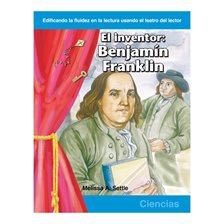Cover image for El inventor: Benjamin Franklin / The Inventor: Benjamin Franklin