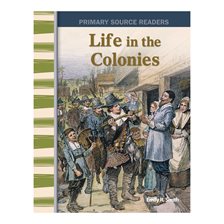 Imagen de portada para Life in the Colonies