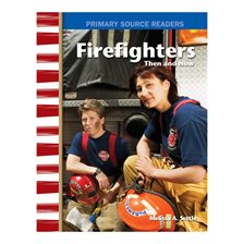 Cover image for Firefighters Then and Now