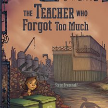 Cover image for The Teacher Who Forgot Too Much