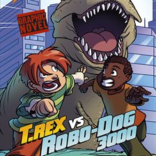 Umschlagbild für T. Rex vs Robo-Dog 3000
