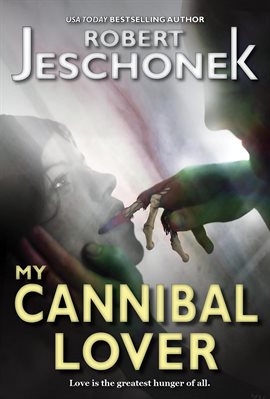 Cover image for My Cannibal Lover