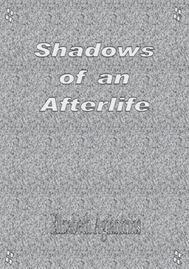 Cover image for Shadows of an Afterlife