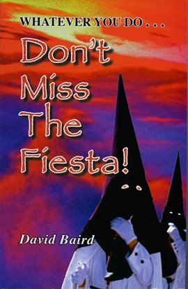 Cover image for Don't Miss The Fiesta!