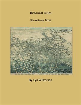 Cover image for Historical Cities-San Antonio, Texas