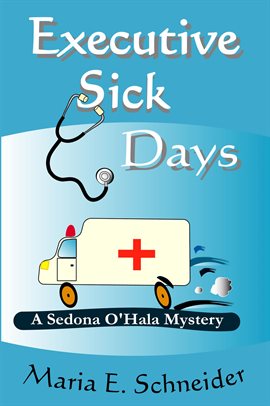 Cover image for Executive Sick Days