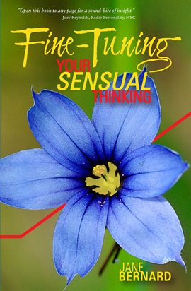 Cover image for Fine-Tuning Your Sensual Thinking