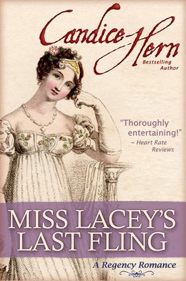 Imagen de portada para Miss Lacey's Last Fling (a Regency Romance)