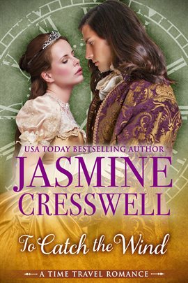 Cover image for To Catch the Wind (A Time Travel Romance)