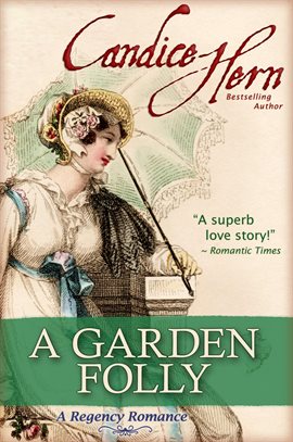 Imagen de portada para A Garden Folly (a Regency Romance)