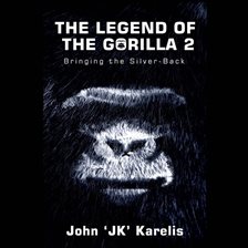 Cover image for The Legend of the Gorilla 2