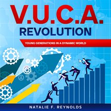 V.U.C.A. Revolution V.U.C.A. Revolution