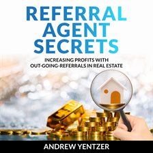 Cover image for Referral Agent Secrets